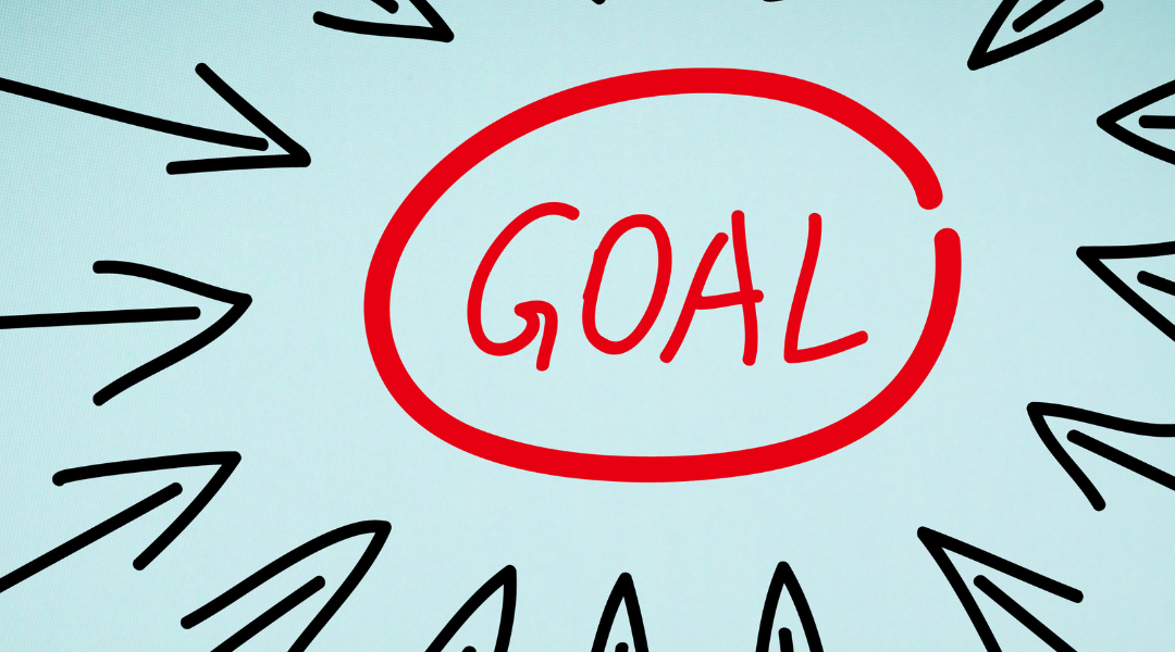 Reframe Your Goals So You Succeed